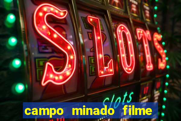 campo minado filme final explicado